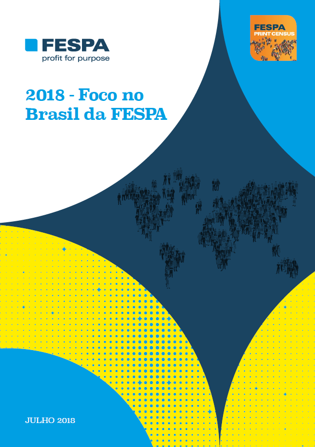 Print Census Report 2018 – Focus on Brasil
