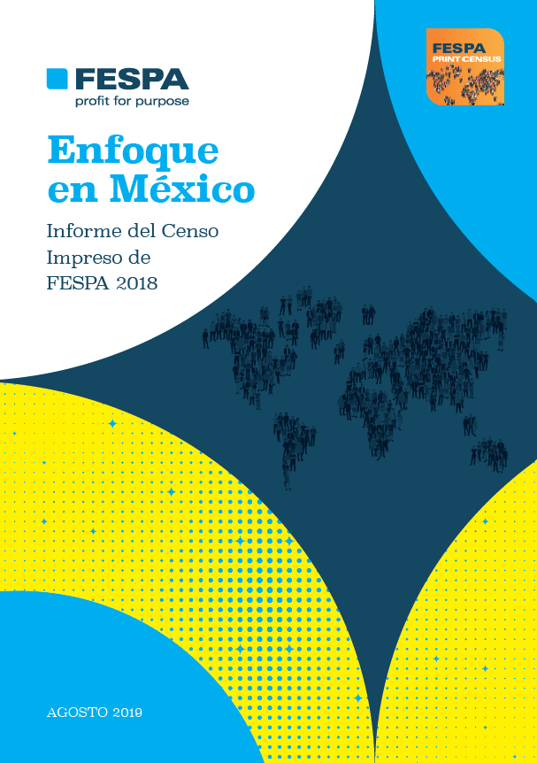 Print Census 2018 – Focus on Mexico